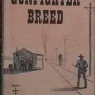 Gunfighter Breed Nelson Nye 1955 Paperback