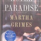 Hotel Paradise Martha Grimes 1996 HC/DJ