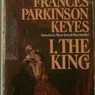 I The King Frances Parkinson Keyes 1967 Paperback