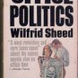 Office Politics Wilfrid Sheed 1967 Paperback