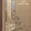 Oakleigh Ellen Douglas Deland 1895 Hard Cover