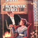 Romantic Rebel by Joan Smith 1991 Paperback
