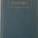 Poems Catherine Baird c1933 Hard Cover