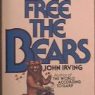 Setting Free The Bears John Irving 1979 Paperback