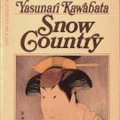 Snow Country Yasunari Kawabata 1968 Paperback