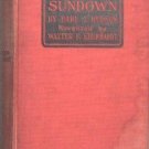 Sundown Earl J Hudson, Walter F Eberhardt 1924 Photoplay Edition Hard Cover