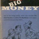The Big Money John Dos Passos 1961 Paperback