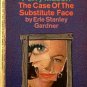 The Case Of The Substitute Face Erle Stanley Gardner 1966 Paperback