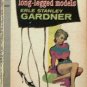 The Case Of The Long-legged Models Erle Stanley Gardner 1960 Paperback