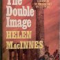The Double Image Helen MacInnes 1967 Paperback