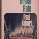 The Green Rain Paul Tabori 1969 Paperback