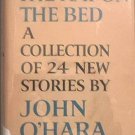 The Hat On The Bed John O'Hara 1963 HC/DJ