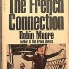 The French Connection Robin Moore 1971 Paperback