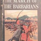 The March Of The Barbarians Harold Lamb 1940 HC/DJ