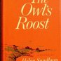 The Owl's Roost Helga Sandburg 1962 HC/DJ