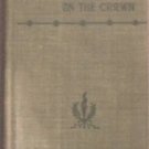 The Oration of Demosthenes on the Crown 1897 Hard Cover