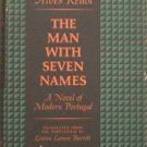 The Man With Seven Names Alves Redol 1964 HC/DJ