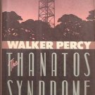 The Thanatos Syndrome Walker Percy 1987 HC/DJ