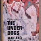 The Underdogs Mariano Azuela c1980 Paperback