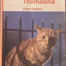 Thomasina Paul Gallico 1964 Paperback