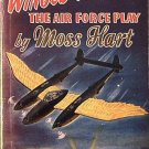 Winged Victory The Air Force Play Moss Hart 1944 Paperback