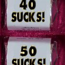 150 BIRTHDAY 30 40 50 SUCKS Candy Wrappers Favors ANY AGE