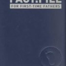 Fact File for First Time Fathers