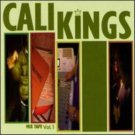 Cali Kings Volume 1 (CD)