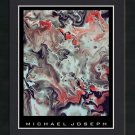 ABSTRACT ART framed SIGNED PRINT ON by MICHAEL JOSEPH