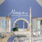 Always Kiss Me Goodnight Wall Design Decal FREE SHIPPING