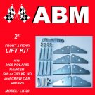 2" ATV QUAD LIFT KIT fits 2009 POLARIS RANGER 500 or 700 XP, HD, and CREW CAB with IRS