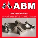 YAMAHA WARRIOR ATV QUAD FRONT END LOWERING KIT