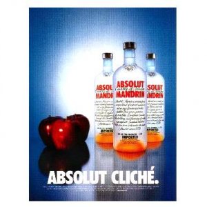 ABSOLUT CLICH&Atilde;� Vodka Magazine Ad
