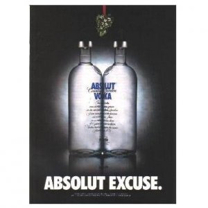 ABSOLUT EXCUSE Vodka Magazine Ad