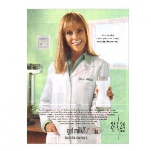 DRA ALIZA got milk? Milk Mustache Magazine Ad &Acirc;&copy; 2006 SPANISH TEXT