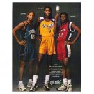 NIKKI MCCRAY, LISA LESLIE, SHERYL SWOOPES got milk? Milk Mustache Magazine Ad © 1999 NIKKI MCCRAY, LISA LESLIE, SHERYL SWOOPES got milk? Milk Mustache Magazine Ad © 1999