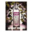 ABSOLUT KURANT Vodka Magazine Ad VINES OF CURRANTS