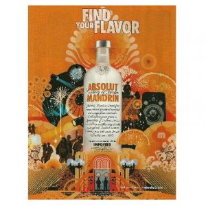 FIND YOUR FLAVOR Absolut Mandrin Vodka Magazine Ad