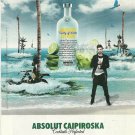 ABSOLUT CAIPIROSKA Vodka Magazine Ad featuring DAN BLACK Not a Common Ad ABSOLUT CAIPIROSKA Vodka Magazine Ad featuring DAN BLACK Not a Common Ad
