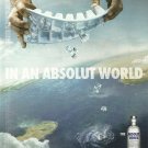 IN AN ABSOLUT WORLD Spanish Vodka Magazine Ad COOLING THE OCEANS IN AN ABSOLUT WORLD Spanish Vodka Magazine Ad COOLING THE OCEANS