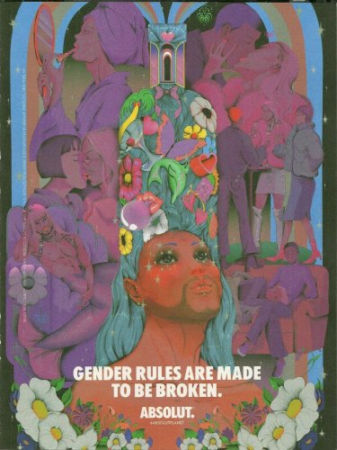 GENDER RULES ARE MADE TO BE BROKEN - ABSOLUT VODKA AD - 2019
