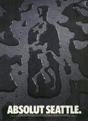 ABSOLUT SEATTLE Vodka Magazine Ad