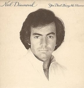 Neil Diamond - You Don't Bring Me Flowers Vinyl Lp (New In Wrap)