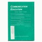 Communication Education Vol. 39 No. 3 January 1990 (Used - Good Condition).
