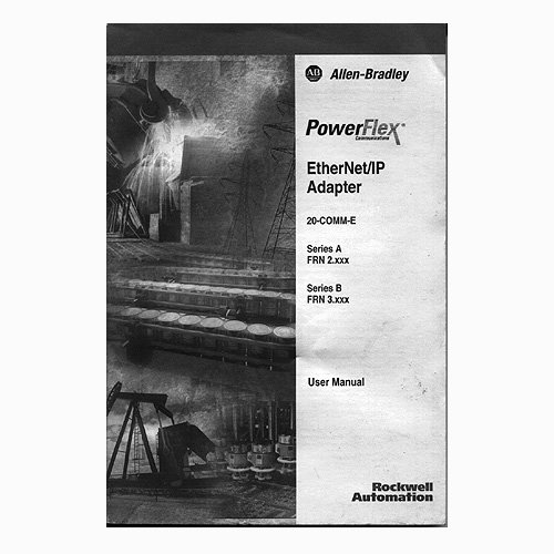 Allen-Bradley User Manual - Print Edition: PowerFlex P/N: 307936-P04 (Used - Like New Condition)