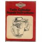 Original Briggs and Stratton Twin Cylinder Repair Instructions - No. 271172-5/78