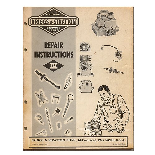 Original Briggs and Stratton Repair Instructions IV No. MS-4750-101 12/78 (Vintage Collectible)