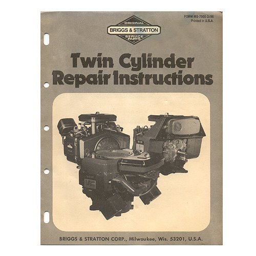 Original Briggs and Stratton Twin Cylinder Repair Instructions - MS-7000-3/86 (Vintage Collectible)