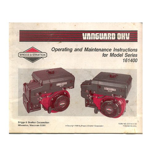 Original Briggs and Stratton Vanguard OHV Operating & Maintenance Instructions - 272142-7/89