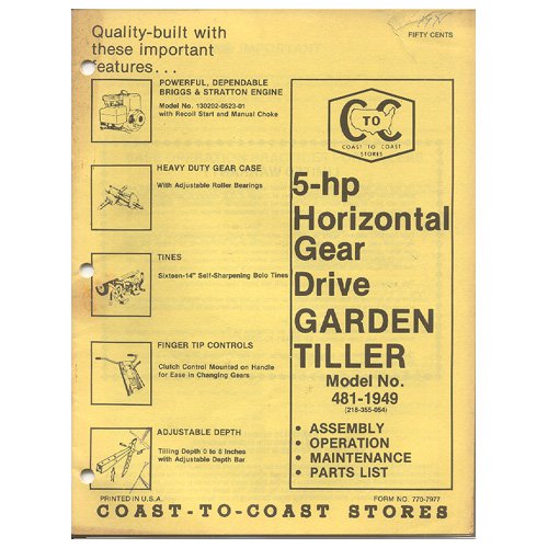 Original 1978 Coast To Coast Stores Owner&acirc;��s Manual 5-hp Gear Drive Garden Model No. 481-1949